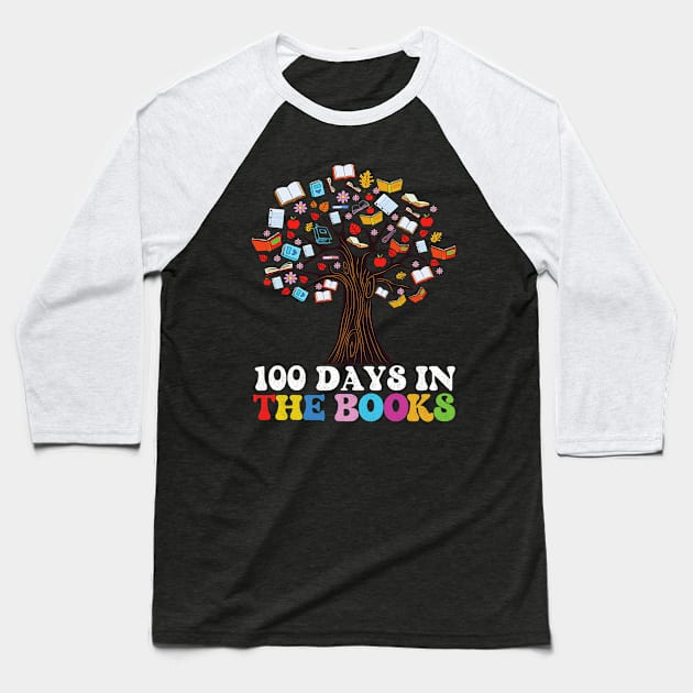 100 Days in the Books Reading Teacher 100th Day of School Baseball T-Shirt by Mitsue Kersting